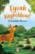 Cover-Bild zum Titel 'Eyvah Kayboldum - Ormandaki Macera' von 'Patricia Hegarty'