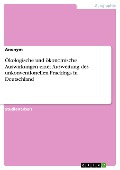 Cover-Bild zum Titel 'Ökologische und ökonomische Auswirkungen einer Ausweitung des unkonventionellen Frackings in Deutschland' von ''