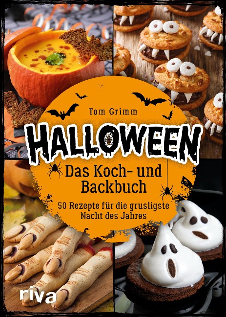 Halloween. Das Koch- und Backbuch - Tom Grimm