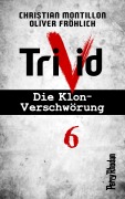Cover-Bild zum Titel 'Perry Rhodan-Trivid 6: Zusammenhalt' von 'Christian Montillon, Oliver Fröhlich'