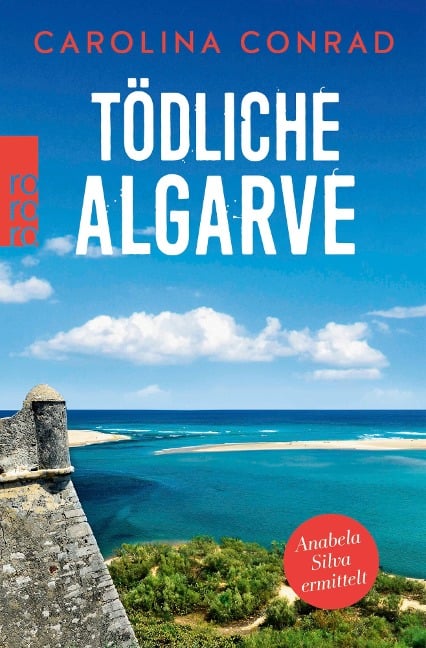 Tödliche Algarve - Carolina Conrad