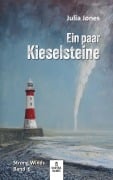 Cover-Bild zum Titel 'Ein paar Kieselsteine' von 'Julia Jones'