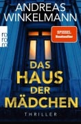 Cover-Bild zum Titel 'Das Haus der Mädchen' von 'Andreas Winkelmann'