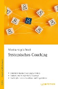 Systemisches Coaching - Martina Angela Friedl