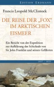 Cover-Bild zum Titel 'Die Reise der "Fox" im arktischen Eismeer 1857 - 1859' von 'Francis Leopold McClintock, Stefan Christoph Saar'