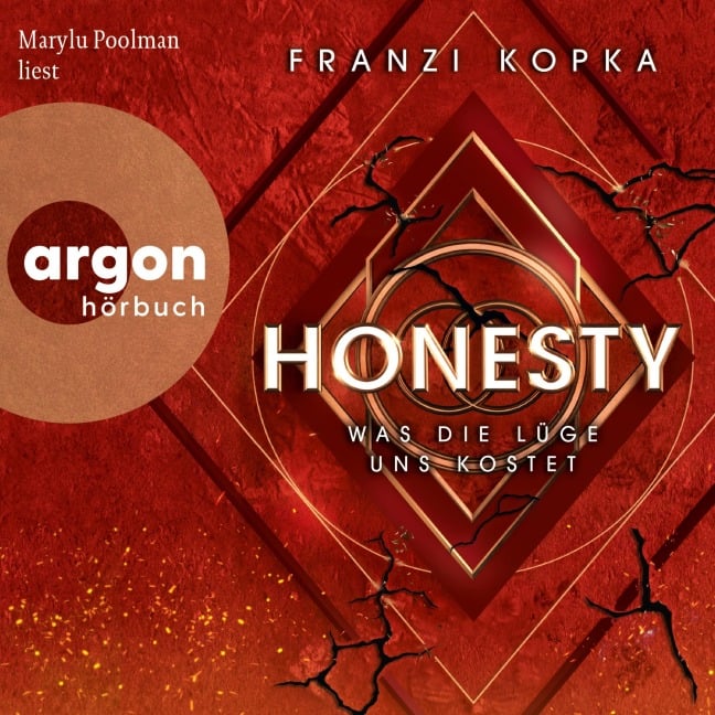 Honesty. Was die Lüge uns kostet - Franzi Kopka