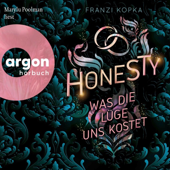 Honesty. Was die Lüge uns kostet - Franzi Kopka