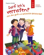 Cover-Bild zum Titel 'Darf ich's verraten? Alles über gute und schlechte Geheimnisse' von 'Dagmar Geisler'