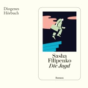 Cover-Bild zum Titel 'Die Jagd' von 'Sasha Filipenko'