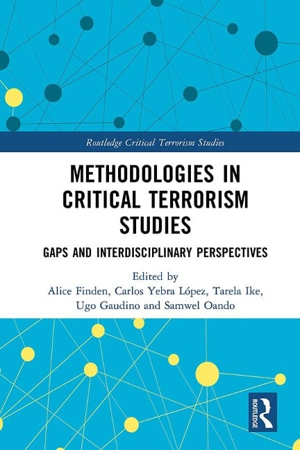 Methodologies in Critical Terrorism Studies - 