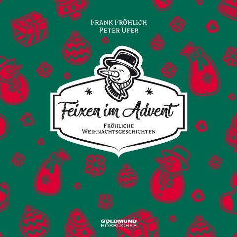 Feixen im Advent - Peter Ufer, Frank Fröhlich