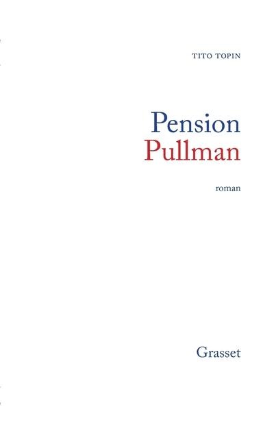 Pension Pullman - Tito Topin