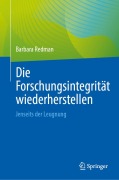 Cover-Bild zum Titel 'Die Forschungsintegrität wiederherstellen' von 'Barbara Redman'
