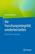 Cover-Bild zum Titel 'Die Forschungsintegrität wiederherstellen' von 'Barbara Redman'