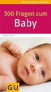 Cover-Bild zum Titel '300 Fragen zum Baby' von 'Birgit Laue'