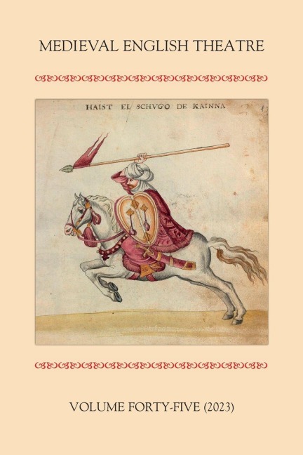 Medieval English Theatre 45 - 