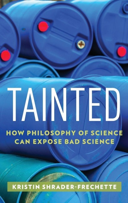 Tainted - Kristin Shrader-Frechette