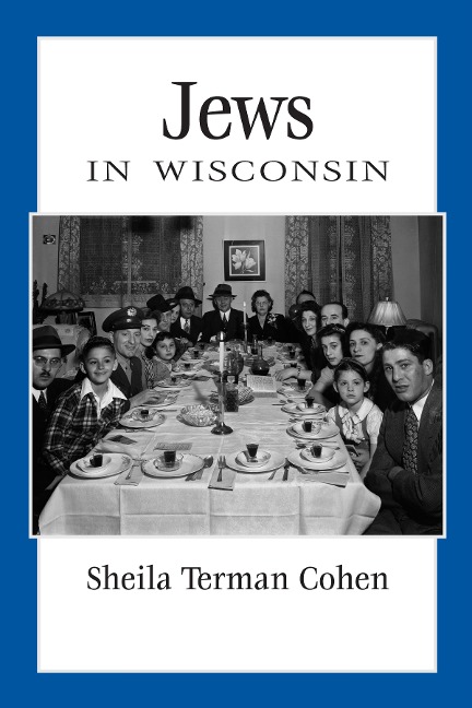 Jews in Wisconsin - Cohen Sheila Terman Cohen
