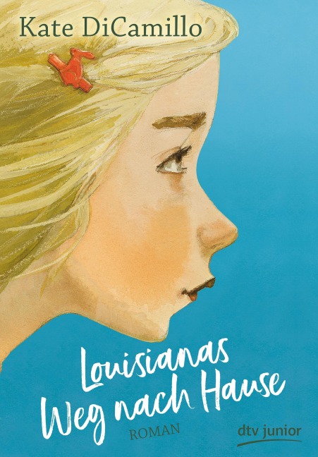 Louisianas Weg nach Hause - Kate DiCamillo