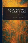 Cover-Bild zum Titel 'The Common People of Ancient Rome' von 'Frank Frost Abbott'