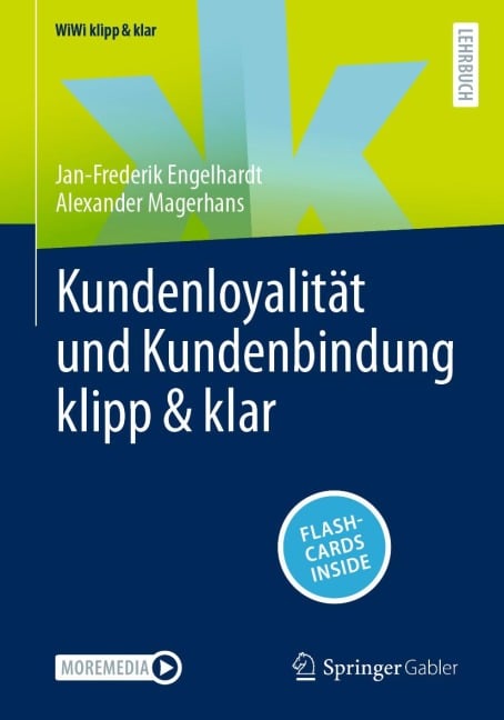 Kundenloyalität und Kundenbindung klipp & klar - Jan-Frederik Engelhardt, Alexander Magerhans