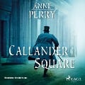 Cover-Bild zum Titel 'Callander Square- Historischer Krimi' von 'Anne Perry'