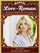 Cover-Bild zum Titel 'Lore-Roman 217' von 'Renate Busch'