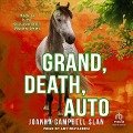 Grand, Death, Auto - Joanna Campbell Slan