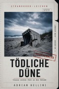 Cover-Bild zum Titel 'Strandkorb-Leichen: Tödliche Düne' von 'Adrian Bellini'