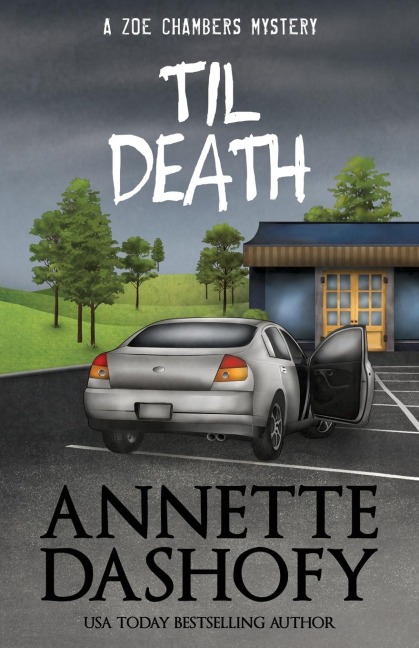 TIL DEATH - Annette Dashofy