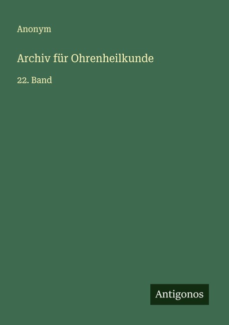 Archiv für Ohrenheilkunde - Anonym
