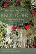 Cover-Bild zum Titel 'Belvidere' von 'Anne Sinkler Fishburne'