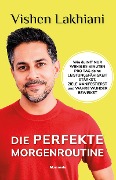 Cover-Bild zum Titel 'Die perfekte Morgenroutine' von 'Vishen Lakhiani'