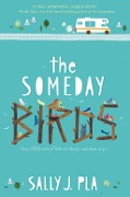 Cover-Bild zum Titel 'The Someday Birds' von 'Sally J. Pla'