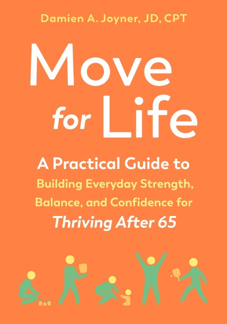 Move for Life - Damien A Joyner