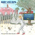 Cover-Bild zum Titel 'Roby und Bips' von 'Christine Giersberg'