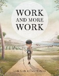 Cover-Bild zum Titel 'Work and More Work' von 'Linda Little'