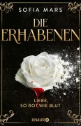 Cover-Bild zum Titel 'Die Erhabenen - Liebe, so rot wie Blut' von 'Sofia Mars'