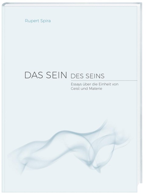 Das Sein des Seins - Rupert Spira