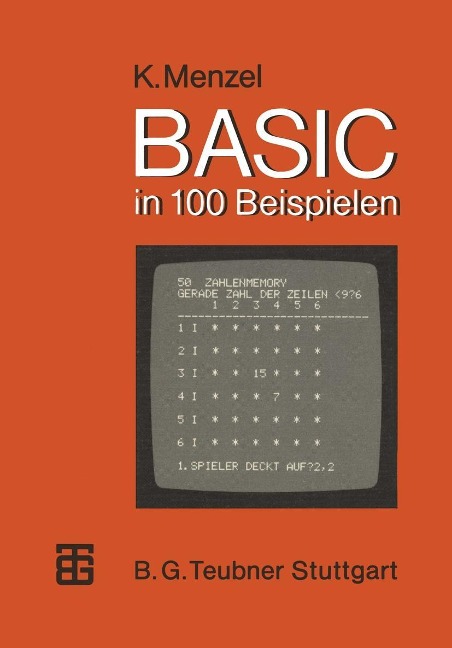 BASIC in 100 Beispielen - Klaus Menzel
