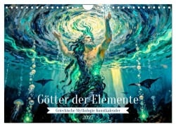 Cover-Bild zum Titel 'Götter der Elemente - Griechische Mythologie Kunstkalender (Wandkalender 2027 DIN A4 quer), CALVENDO Monatskalender' von 'Anja Frost'