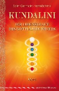 Kundalini - Die Lebenskraft des göttlichen Feuers - Myra