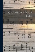 Chansons Pour Elle - Paul Verlaine
