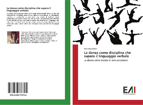 La danza come disciplina che supera il linguaggio verbale - Francesca Tallon