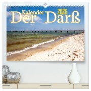 Cover-Bild zum Titel 'Der Darß Kalender (hochwertiger Premium Wandkalender 2026 DIN A2 quer), Kunstdruck in Hochglanz' von 'Max Steinwald'