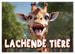 Cover-Bild zum Titel 'Lachende Tiere (Wandkalender 2026 DIN A2 quer), CALVENDO Monatskalender' von ''