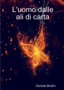Cover-Bild zum Titel 'L'uomo dalle ali di carta' von 'Daniele Bodini'