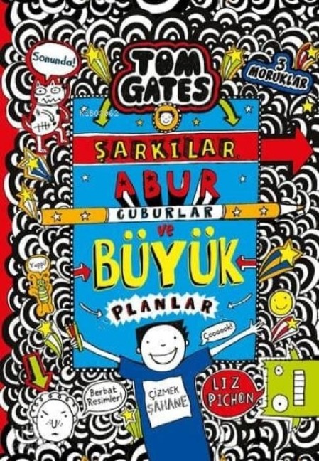 Tom Gates - 14 Sarkilar, Abur Cuburlar ve Büyük Planlar - Liz Pichon
