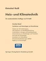 Heiz- und Klimatechnik - Hermann Rietschel, Hubertus Protz, Wilhelm Raiss