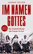 Cover-Bild zum Titel 'Im Namen Gottes' von 'Jasmin Taylor'